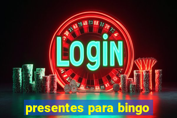 presentes para bingo